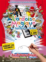 L'ardoise magique - Des histoire à l'infini Le Rideau Rouge Affiche