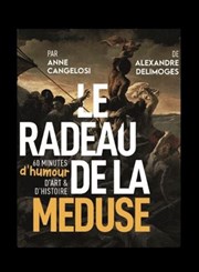 Le radeau de la Méduse Pniche Thtre Story-Boat Affiche