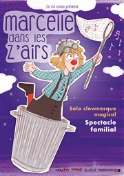 Marcelle dans les z'airs Thtre de l'Atelier Florentin Affiche