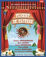 Piment de Cayenne Thtre La Boussole - grande salle Affiche