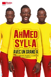 Ahmed Sylla dans Ahmed Sylla avec un grand A Espace des Arts Affiche