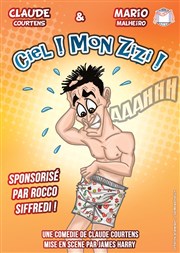 Ciel mon zizi La Bote  rire Lille Affiche