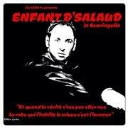 Jo Scaringella dans Enfant d'salaud La Bote  rire Lille Affiche