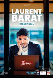 Laurent Barat dans Ecran total L'Appart Caf - Caf Thtre Affiche