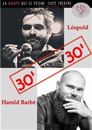 30/30 avec Harold Barbé et Léopold La Girafe Affiche