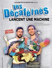 Les Décaféinés dans Lancent une machine Omega Live Affiche