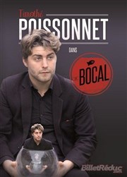 Timothé Poissonnet dans Le bocal Spotlight Affiche