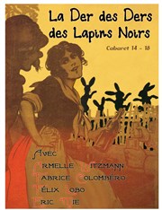 Les Lapins Noirs | La Der des Ders Thtre Trvise Affiche