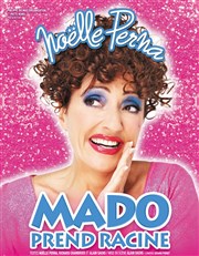 Noelle Perna dans Mado prend Racine Casino de Paris Affiche