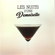 Les Nuits d'une demoiselle | Prestige Le Kalinka Affiche