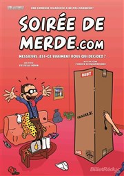 Soirée de merde.com La Comdie des Suds Affiche