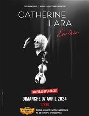 Catherine Lara en trio Chapiteau de la famille Georget Affiche