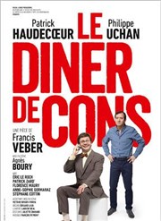 Le dîner de cons | avec Patrick Haudecoeur Thtre Claude Debussy Affiche