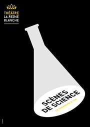 Scènes de science La Reine Blanche Affiche