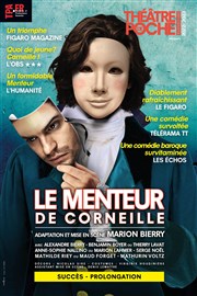 Le menteur Thtre de Poche Montparnasse - Le Poche Affiche