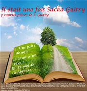 Il était une fois Sacha Guitry Thtre L'Alphabet Affiche