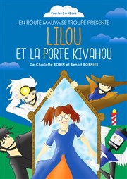 Lilou et la porte Kivahou Palais du Rire Affiche