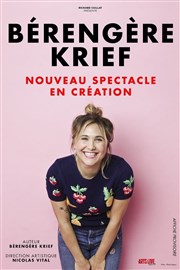 Bérengère Krief | Nouveau spectacle en création Spotlight Affiche