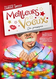 Meilleurs Voeux (ou presque) | de Carole Greep Thtre Acte 2 Affiche