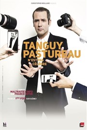 Tanguy Pastureau dans Tanguy Pastureau n'est pas célèbre Palais des congrs - Le Vinci Affiche