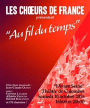 Au fil du temps Avant-Seine - Thtre de Colombes Affiche