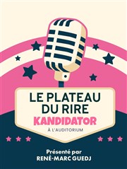 Le plateau du rire by Kandidator Thatre du Blanc mesnil Affiche