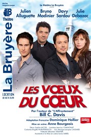 Les voeux du coeur Thtre la Bruyre Affiche