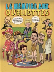 La mémoire aux oubliettes Thtre Sbastopol Affiche