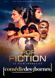 Pop Fiction Comdie des 3 Bornes Affiche