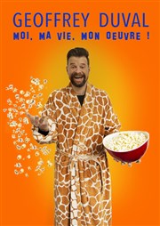 Geoffrey Duval dans Moi, ma vie, mon oeuvre ! Thtre du Gouvernail Affiche