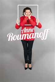 Anne Roumanoff dans 1 heure avec Anne Roumanoff La comdie de Marseille (anciennement Le Quai du Rire) Affiche