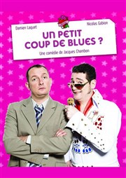 Un petit coup de blues ? Le Madeleine Palace Affiche