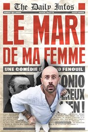 Le mari de ma femme Thtre  l'Ouest Affiche