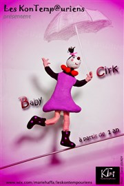 Baby Cirk Thtre Acte 2 Affiche