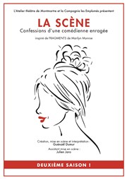 La scène confessions d'une comédienne enragée Atelier Thtre de Montmartre Affiche