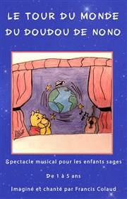 Le tour du monde du doudou de Nono Palais du Rire Affiche