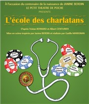 L'école des Charlatans Le Petit Thtre de Poche Affiche