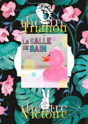 La salle de bain | d'Astrid Veillon Le Trianon Affiche