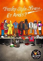 Funky Style Brass | Et après ?! Le Rex de Toulouse Affiche