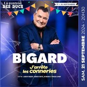 Jean Marie Bigard dans J'arrête les conneries Les trois Ducs Affiche