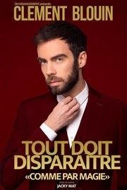 Clément Bouin dans Tout doit disparaitre comme par magie Le Pr de Saint-Riquier Affiche