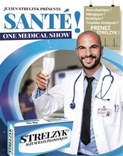 Julien Strelzyk dans Santé ! Thtre  l'Ouest Affiche