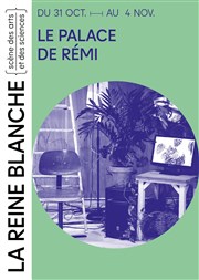 Le palace de Rémi La Reine Blanche Affiche