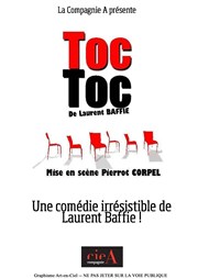 Toc Toc | Par la Compagnie A L'Odysse - Nouvelle Salle des Ftes de Balma Affiche