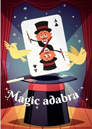 Magic Adabra Comdie de Besanon Affiche