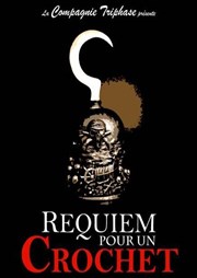 Requiem pour un Crochet C.A.L. Bon Voyage - Salle Black Box Affiche