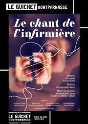 Le chant de l'infirmière Guichet Montparnasse Affiche