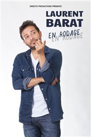 Laurent Barat | En Rodage Alhambra - Petite Salle Affiche