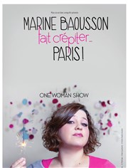 Marine Baousson dans Marine Baousson fait crépiter Paris ! Le Sonar't Affiche