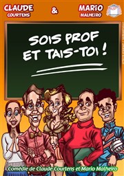 Sois prof... Et tais-toi ! Palais du Rire Affiche